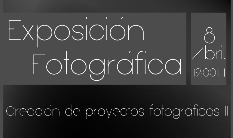 Exposición Fotografía IMCJB 8 de abril