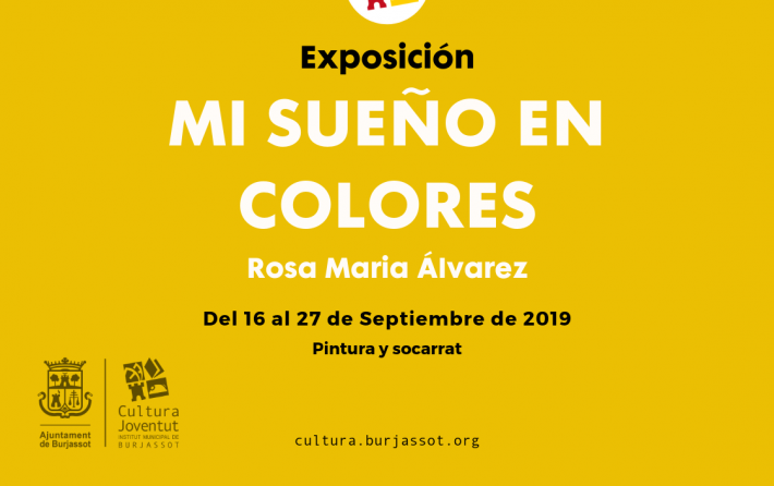 Cartel Expo Mi sueño en colores septiembre 2019