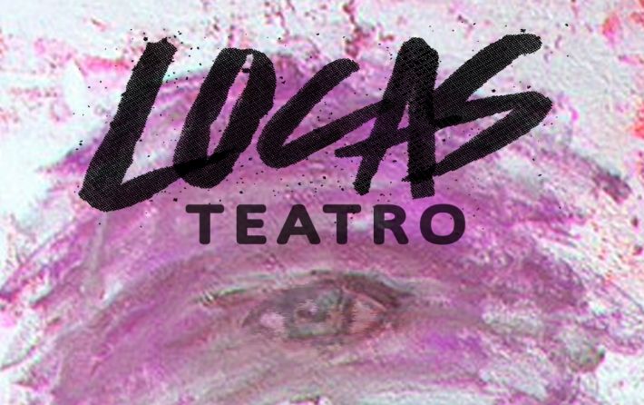 Locas Teatro