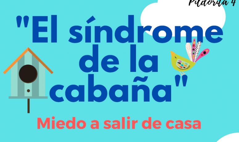 El síndrome de la cabaña