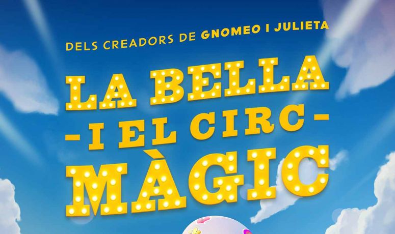 LA BELLA I EL CIRC MÀGIC