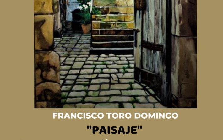 Expo Francisco Toro. Paisajes 26-09-2022