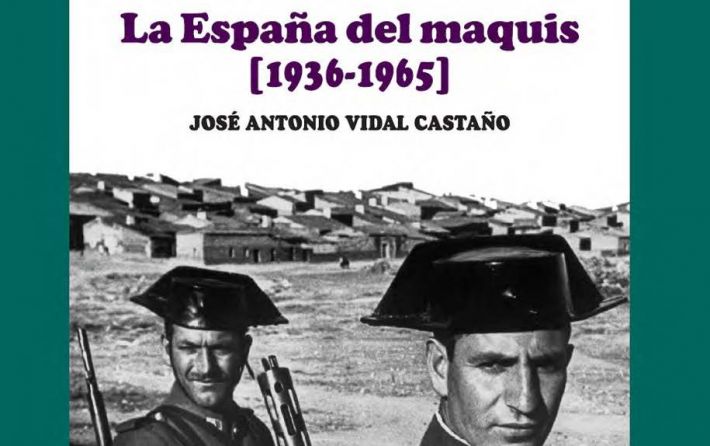 la españa de los maquis