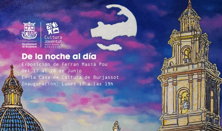 Expo FERRAN MASIÀ- De la noche al día junio 2019