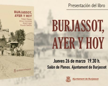 Burjassot, ayer y hoy